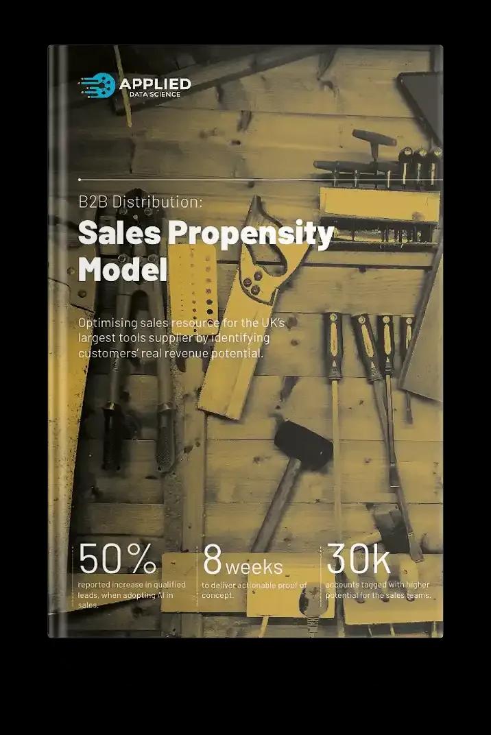 Sales Propensity Modelling Guide